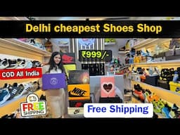 Real shoes king in delhi | 7A quality shoes in Delhi | Cheapest shoes in Delhi | ₹100 Staring Prices