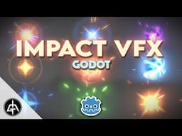 GODOT VFX - Hits and Impacts Effect Tutorial