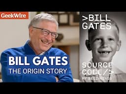 Bill Gates: The Origin Story