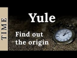 The origin of Yule is not Norse or Germanic, it is much older.