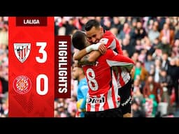 RESUMEN | Athletic Club 3-0 Girona FC | J23 LaLiga EA Sports