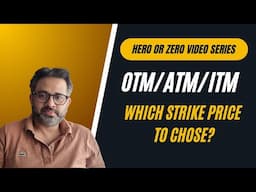 Which strike price to chose in Hero or Zero (Hero or Zero series)