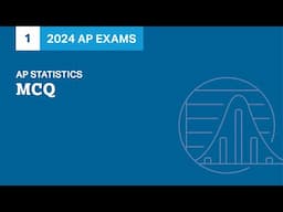 1 | MCQ | Practice Sessions | AP Statistics