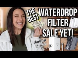 THE BEST WATER FILTER SALE OF 2024 | Waterdrop Filter Black Friday Sales