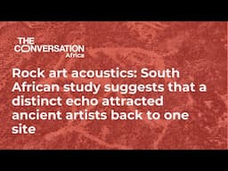 South African study suggests that a distinct echo attracted ancient artists back to one site