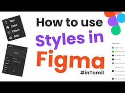 How to use style in Figma | Figma Tutorial in Tamil | UXUI Design Tutorial in Tamil