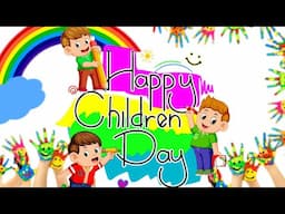 Happy Children's Day | Children's Day Message | International Children's Day |Children's Day Special