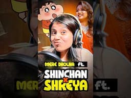 Shinchan Shreya Ghoshal Duet in Mere Dholna I Akanksha Sharma I Un-Cover  #music #trending #shorts