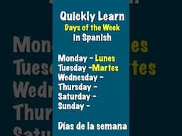 Easily Learn The Days of the Week in Spanish