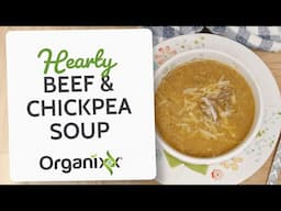 Hearty Beef & Chickpea Soup