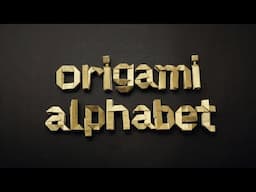 ORIGAMI ALPHABET (Jo Nakashima) - lowercase