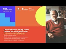 José Donoso, vivir y crear detrás de un tupido velo | Valparaíso 2024