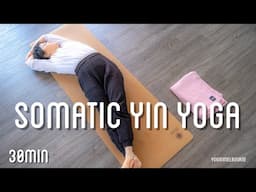 Bedtime Somatic Yin Yoga | nervous system regulation | deep calm | 30min practice