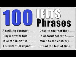 100 Impressive Phrases to Ace IELTS Speaking & Writing