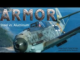 Me-109 Fighter’s Armor Plates Bullet Penetration Resistance - Steel vs. Aluminum Panels deep Dive