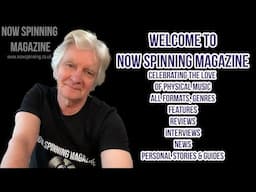 Welcome To Now Spinning Magazine