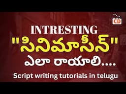 How to write intresting movie scene in telugu