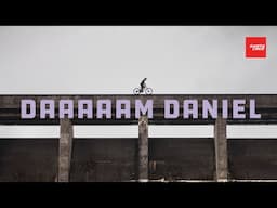 Daaaaam Daniel