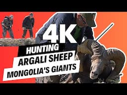 Mongolia's Giant Argali Sheep Hunt in 4K: An Epic Journey in the Gobi Altai. A Sheldon Charron Film.