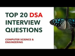 Top 20 DSA Interview Questions for placement Drives | TCS, Accenture, Infosys, Wipro, Amazon