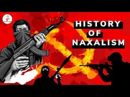 What is Naxalism? History of Left Wing Extremism in India (Hindi)| Red corridor and Maoism UPSC