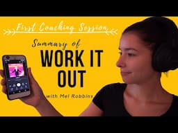 3 KEY TAKEAWAYS from WORK IT OUT with Mel Robbins | Audiobook Review