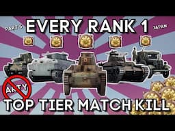 Getting a TOP TIER KILL with EVERY RANK 1 JAPAN - WAR THUNDER