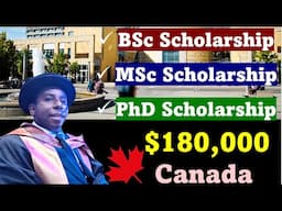 BSc, MSc & PhD Scholarships in Canada worth $180,000: TOEFL & IELTS Waivers