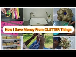 How I Save Money From Cluttered Things | N Tholigal