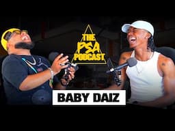 FROM BEATS TO VIRAL VIDEOS: BABY DAIZ JOINS US! || PSA PODCAST EP 77