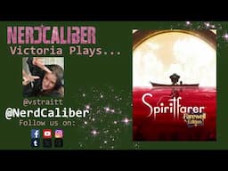 Victoria Plays... Spiritfarer from Thunder Lotus Games