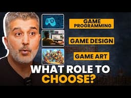 How to choose YOUR ROLE in the game industry | GameDev Careers 101