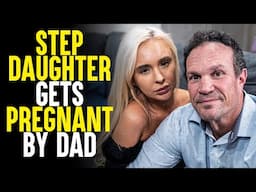 Step Daughter Gets Pregnant by Dad! A Surprise Ending | Sameer Bhavnani