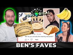 Ben's Favourite Things - SimplyPodLogical #157