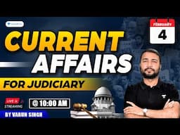 February 4 Current Affairs for Judiciary | Varun Singh | Unacademy Judiciary