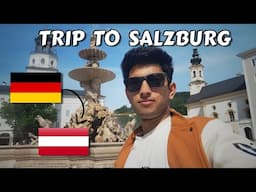 A DAY IN SALZBURG, AUSTRIA 🇦🇹|| THE MUSICAL CITY OF AUSTRIA || GERMANY🇩🇪 TO AUSTRIA🇦🇹