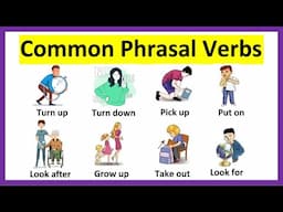 Common Phrasal Verbs with Examples