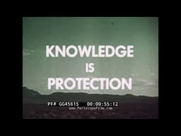 " KNOWLEDGE IS PROTECTION " 1964 NUCLEAR WARFARE  CIVIL DEFENSE TRAINING COURSE INTRO FILM  GG45615