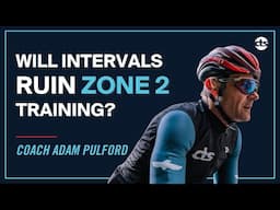 Will Intervals Ruin Zone 2 Training Rides?