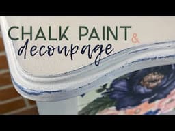 Chalk Paint and Decoupage  | Dresser Makeover