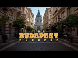 The BUDAPEST Express