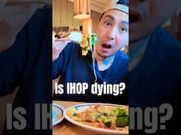 Is IHOP dying? #foodie #food #eating #foodieadventures