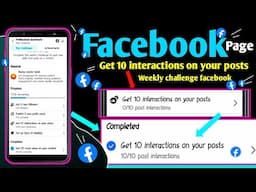 get 10 interactions on your posts weekly challenge | facebook get 10 interaction on your posts