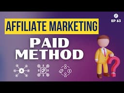 Paid Affiliate Marketing - Affiliate Marketing Paid Method - Affiliate Market Ideas ZeroToCroreEP63