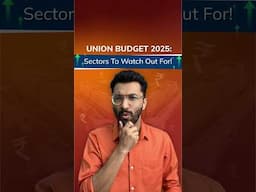 Budget 2025 Highlights | How Does The Budget 2025 Impact The Sectors? | ICICI Direct