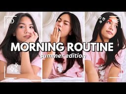 MORNING ROUTINE! (summer edition ☀️)