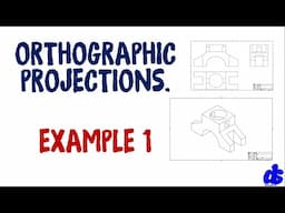 Orthographic Projection Example 1