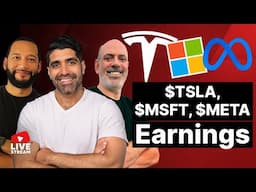 Tesla, Microsoft & META Live Earnings Coverage!