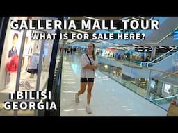 What Can You Buy In The Galleria Mall In Tbilisi Georgia?