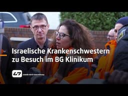 STUDIO 47 .live | ISRAELISCHE KRANKENSCHWESTERN ZU BESUCH IM BG KLINIKUM